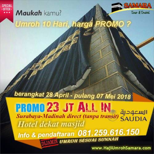 PROMO Paket Umroh April 2018 Surabaya Langsung Madinah